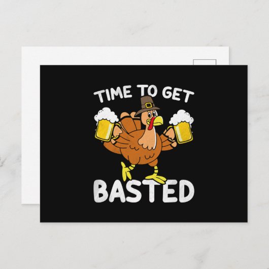 Time To Get Basted Funny Beer Thanksgiving Turkey Aankondigingskaart (Voorkant / Achterkant)