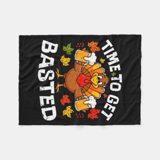Time To Get Basted Funny Beer Thanksgiving Turkey  Fleece Deken (Voorkant (Horizontaal))