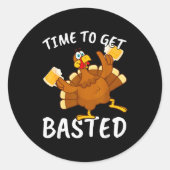 Time To Get Basted Funny Beer Thanksgiving Turkey  Ronde Sticker (Voorkant)