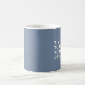 Time To Live Your Dreams Periwinkle Retirement Mug Koffiemok (Center)