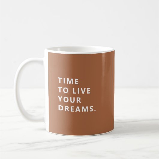 Time To Live Your Dreams Terracotta Retirement Mug Koffiemok (Links)