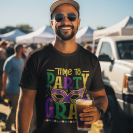 Time to Party Gras, Funny Mardi Gras T-shirt