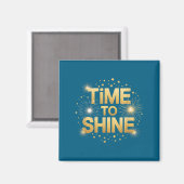 Time To Shine Motivational Sparkle Design With Sta Magneet (Voorkant / Achterkant)