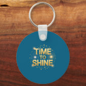 Time To Shine Motivational Sparkle Design With Sta Sleutelhanger (Voorkant)