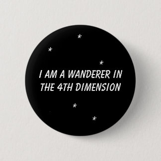 Time Wanderer Ronde Button 5,7 Cm