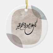 Timeless Celebration Phrase in Arabic Calligraphy Keramisch Ornament (Voorkant)