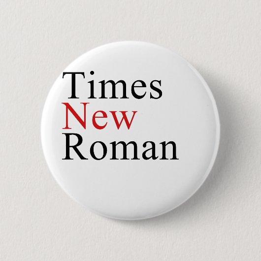 Times New Roman Ronde Button 5,7 Cm (Voorkant)