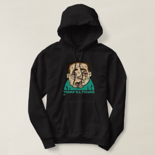 "TIMMY ILL FIGURE" grappig Hoodie