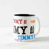 TIMMY, TIMMY!, TIMMY!, TIMMY!!, TIMMY!! TWEEKLEURIGE KOFFIEMOK (Voorkant rechts)