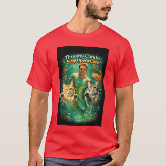 Timothy Cando & de Soap Opera Cats T-shirt