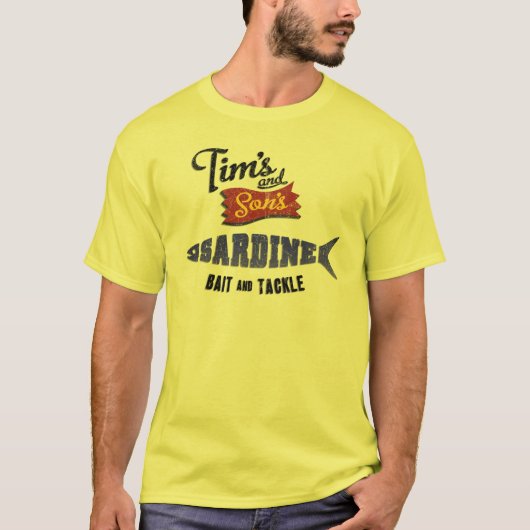 Tim's and Son's Sardine, Bait and Tackle Shop T-shirt (Voorkant)