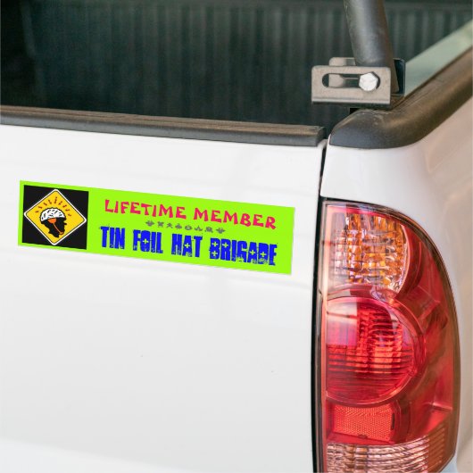 Tin Foil Pet Brigade Bumpersticker (Op Truck)