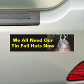 Tin Foil Pet We hebben allemaal behoefte aan pette Bumpersticker (Op auto)