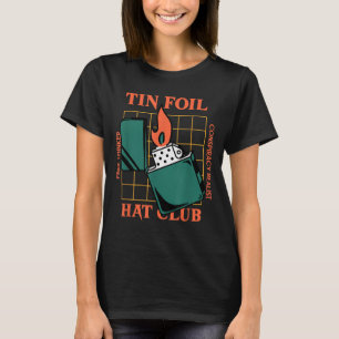 Tin Folie Pet Club - Free Thinker - Conspiracy Rea T-shirt