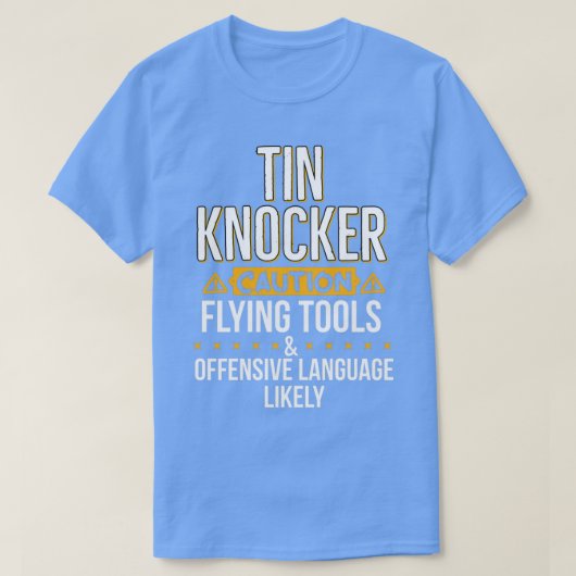 Tin Knocker Funny Metal Worker T-shirt (Design voorkant)