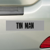 Tin-man Bumpersticker (Op auto)