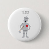 Tin-Man Ronde Button 5,7 Cm (Voorkant)