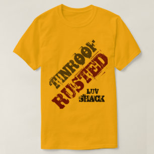 TIN ROOF, GERUSTICEERD LUV SHACK T-SHIRT
