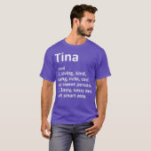 TINA Definition Personal Name Funny Birthday T-shirt (Voorkant volledig)