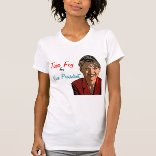 Tina Fey voor Vice President. T-shirt
