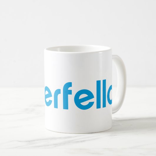 Tinderfella met grote tekst koffiemok (Voorkant rechts)