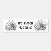 Tinfoil Pet Tijd Bumpersticker (Voorkant)