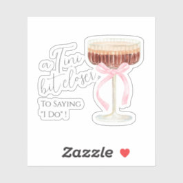 Tini Bit Closer Bruidsfeest Sticker