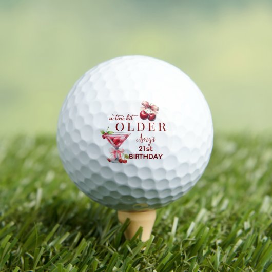 Tini Bit Older Cherry Martini 21e Verjaardag Favor Golfballen (Insitu Shirt)
