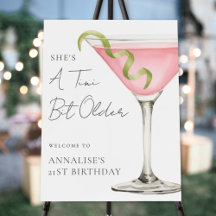 Tini Bit Older Martini Birthday Party Welcome Sign