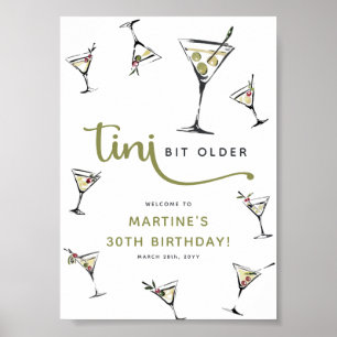 'Tini Bit Older' Martini Cocktail Volwassen Verjaa Poster