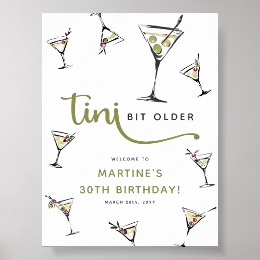 'Tini Bit Older' Martini Cocktail Volwassen Verjaa Poster (Voorkant)