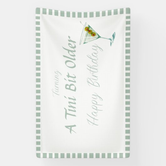 Tini Bit Older - Olijf en Drink Thema Spandoek (Verticaal)