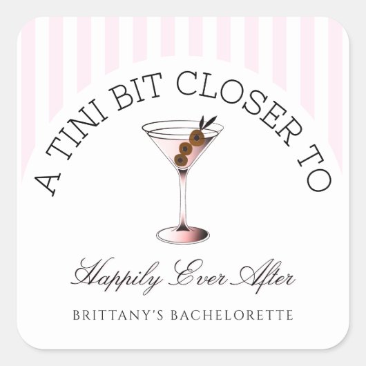 Tini dichter bij Happy Ever na Bachelorette Vierkante Sticker (Voorkant)