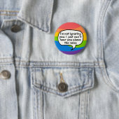 Tinnitus button, I'm not ignoring you above noise Ronde Button 5,7 Cm (In situ)