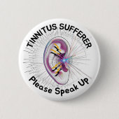 Tinnitus sufferer, please speak up ronde button 5,7 cm (Voorkant)