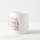 Tinsel in de war Niet Kerst Personalized Koffiemok (Voorkant links)