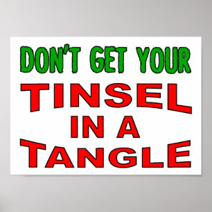 Tinsel in een Poster van Tangle Funny