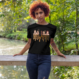 tinten van melanine | Empowerment van vrouwen T-shirt