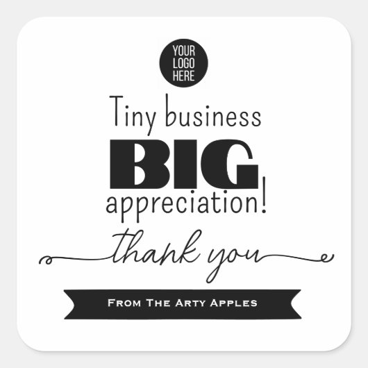 Tiny Business Big Appreciation packaging Logo Vierkante Sticker (Voorkant)