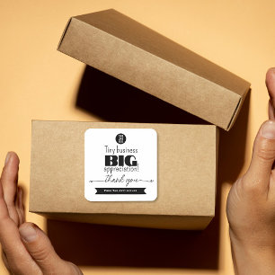 Tiny Business Big Appreciation verpakkingslogo Vierkante Sticker