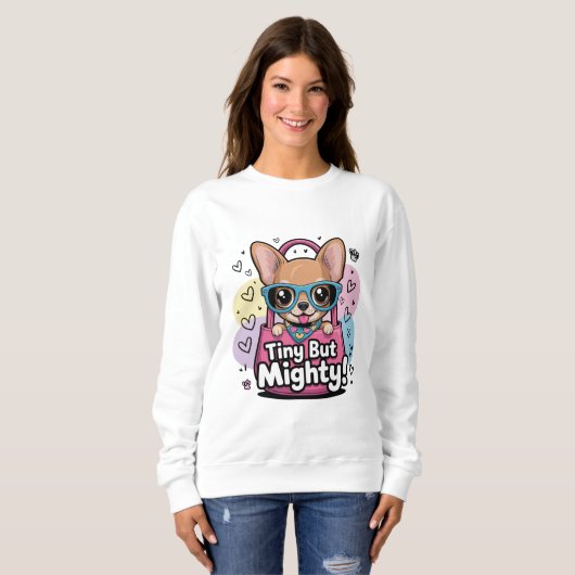 Tiny but Mighty Chihuahua T-Shirt (Voorkant volledig)