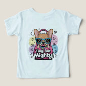 Tiny but Mighty Chihuahua Toddler Tops & T-Shirts (Design achterkant)
