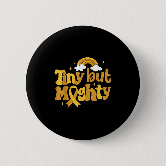 Tiny But Mighty Childhood Cancer Awareness Gold Ri Ronde Button 5,7 Cm (Voorkant)