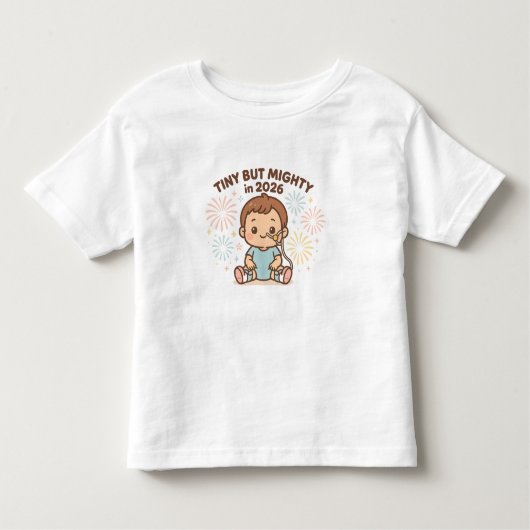Tiny But Mighty in 2026 Cute Special Needs New Yea Kinder Shirts (Voorkant)
