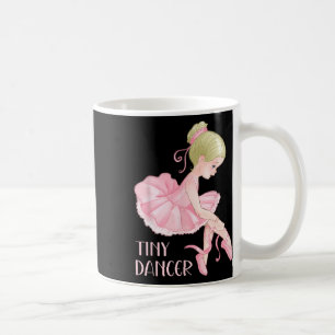 Tiny Dancer Ballerina Girl Ballet Dancing Kinder D Koffiemok