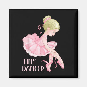 Tiny Dancer Ballerina Girl Ballet Dancing Kinder D Magneet