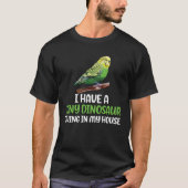 Tiny Dinosaur Budgie Owner Budgerigar Budgie Mom T-shirt (Voorkant)