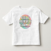 Tiny Dreamer – Feel It, Believe It, Claim It Kinder Shirts (Voorkant)