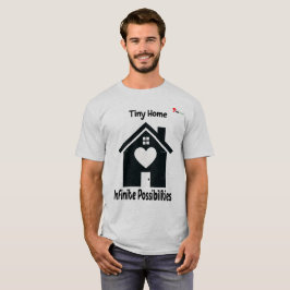 Tiny Home Oneindige Mogelijkheden Minimalistisch G T-shirt