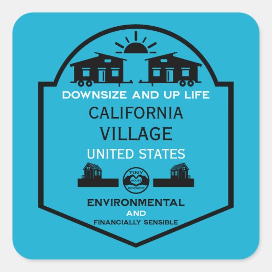 Tiny House Communities bewerkbaar Vierkante Sticker (Voorkant)